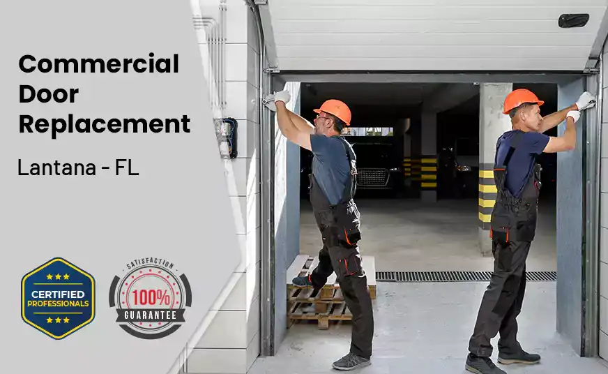 Commercial Door Replacement  Lantana - FL 