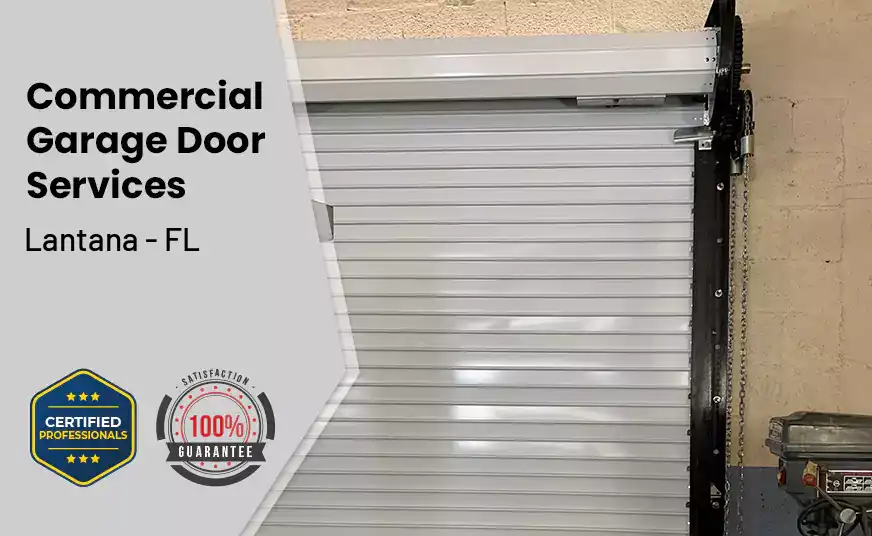 Commercial Garage Door Lantana - FL 