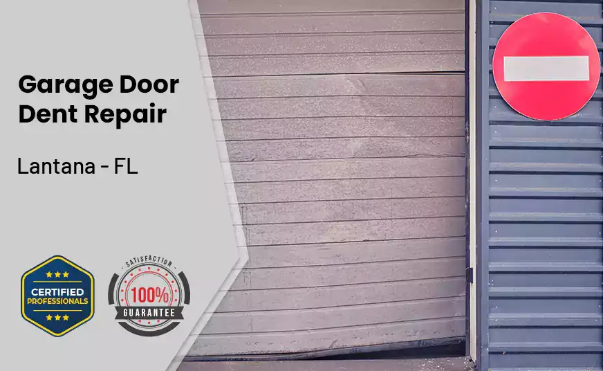 Garage Door Dent Repair Lantana - FL 