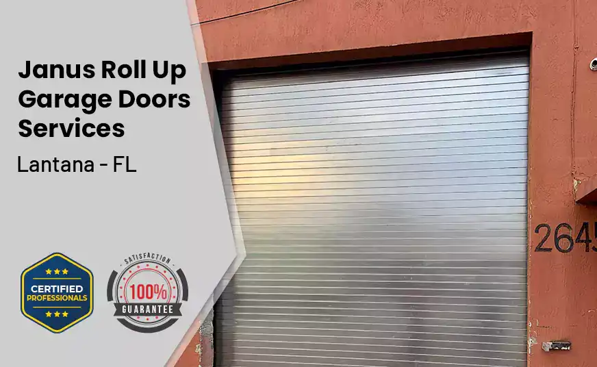 Janus Roll Up Garage Doors Lantana - FL 