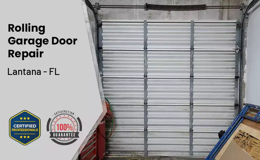 Rolling Garage Door Repair Lantana - FL 