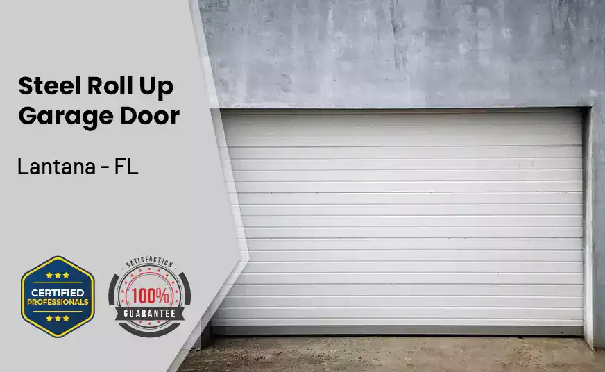 steel roll up garage door Lantana - FL 